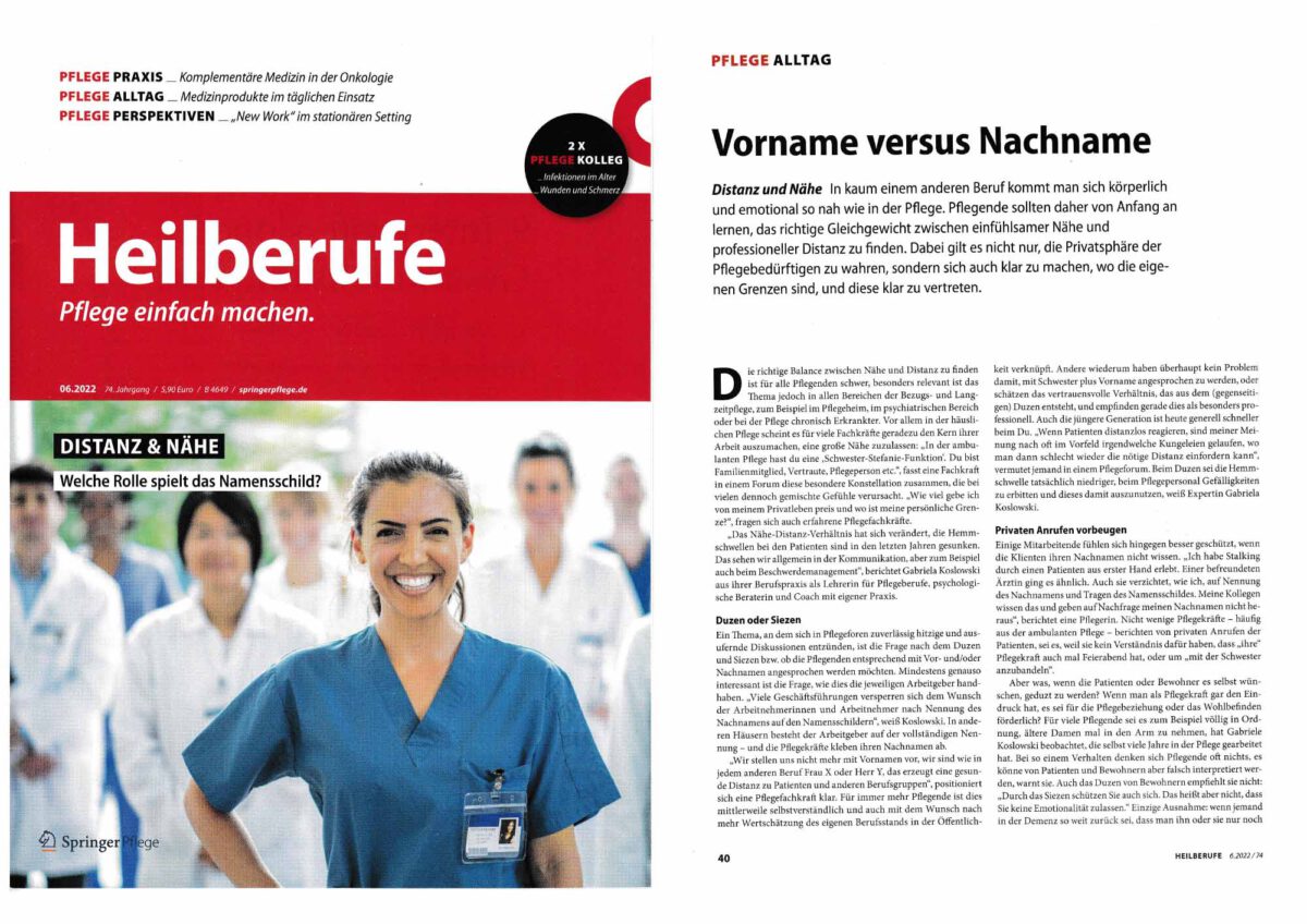 Pflege einfach machen. Distanz und Nähe Gabriela Koslowski Lebensspur